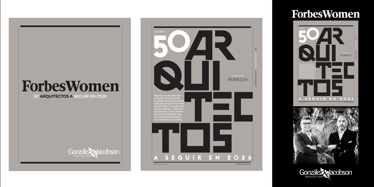 González & Jacobson Arquitectura en Forbes Women.es